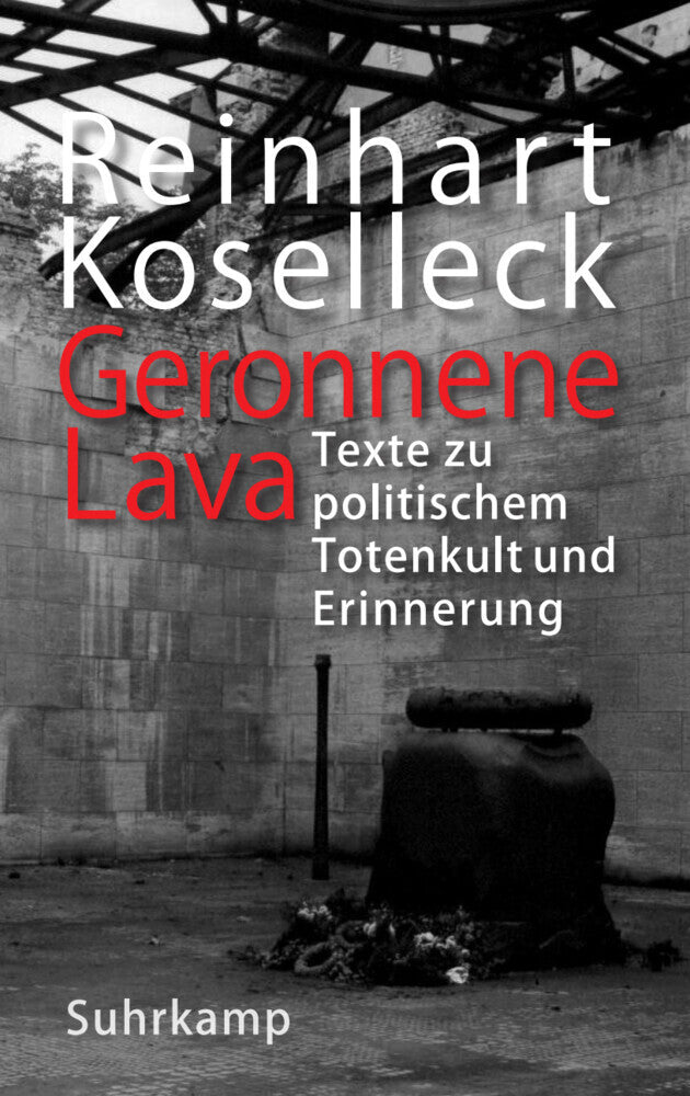 Geronnene Lava (Reinhart Koselleck)