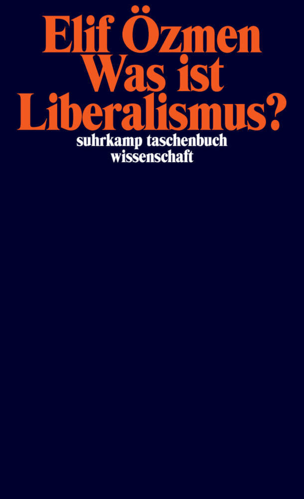 Was ist Liberalismus? (Elif Özmen)