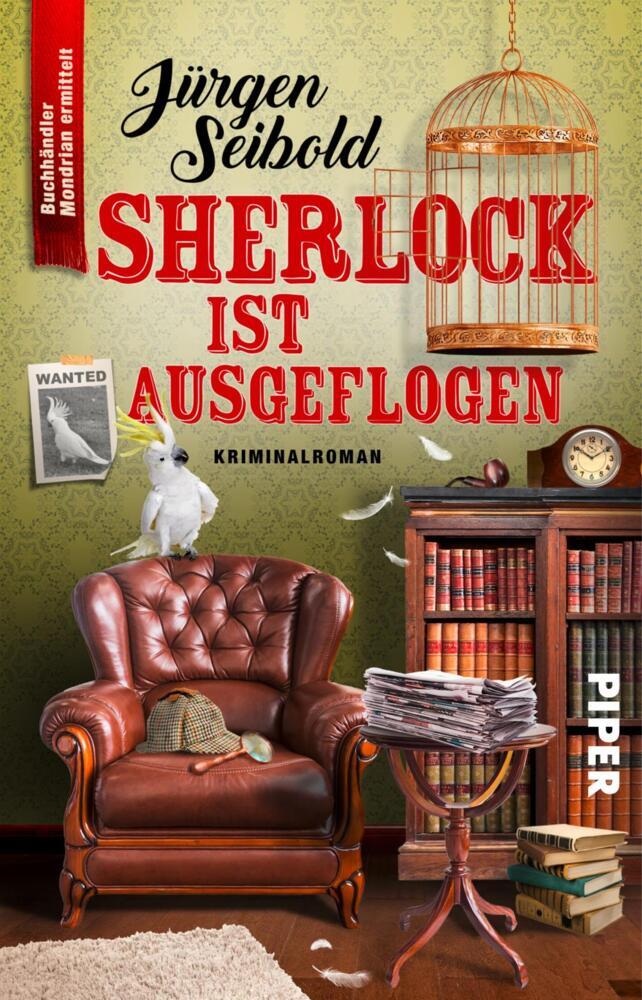 Sherlock ist ausgeflogen (Jürgen Seibold)