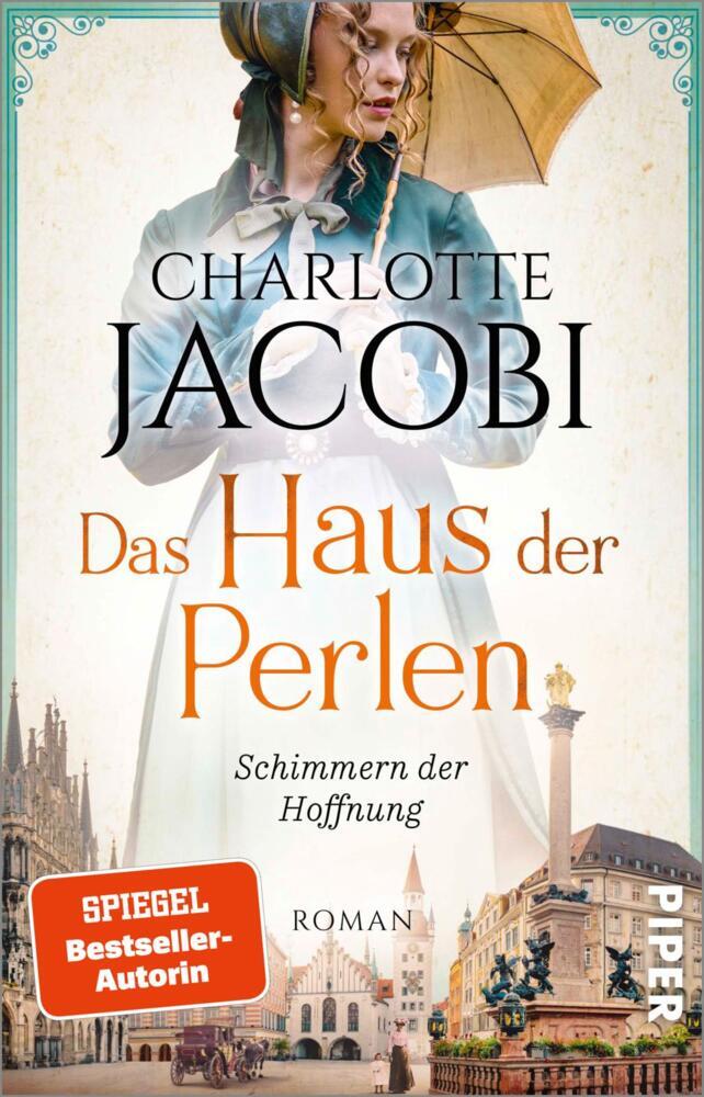 Das Haus der Perlen - Schimmern der Hoffnung (Charlotte Jacobi)