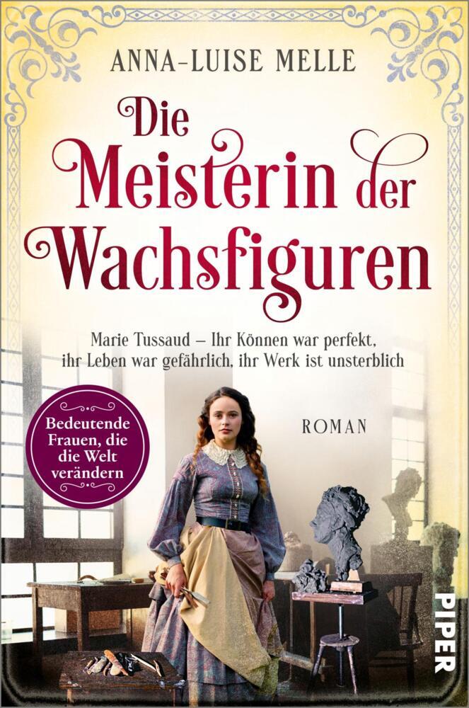 Die Meisterin der Wachsfiguren (Anna-Luise Melle)