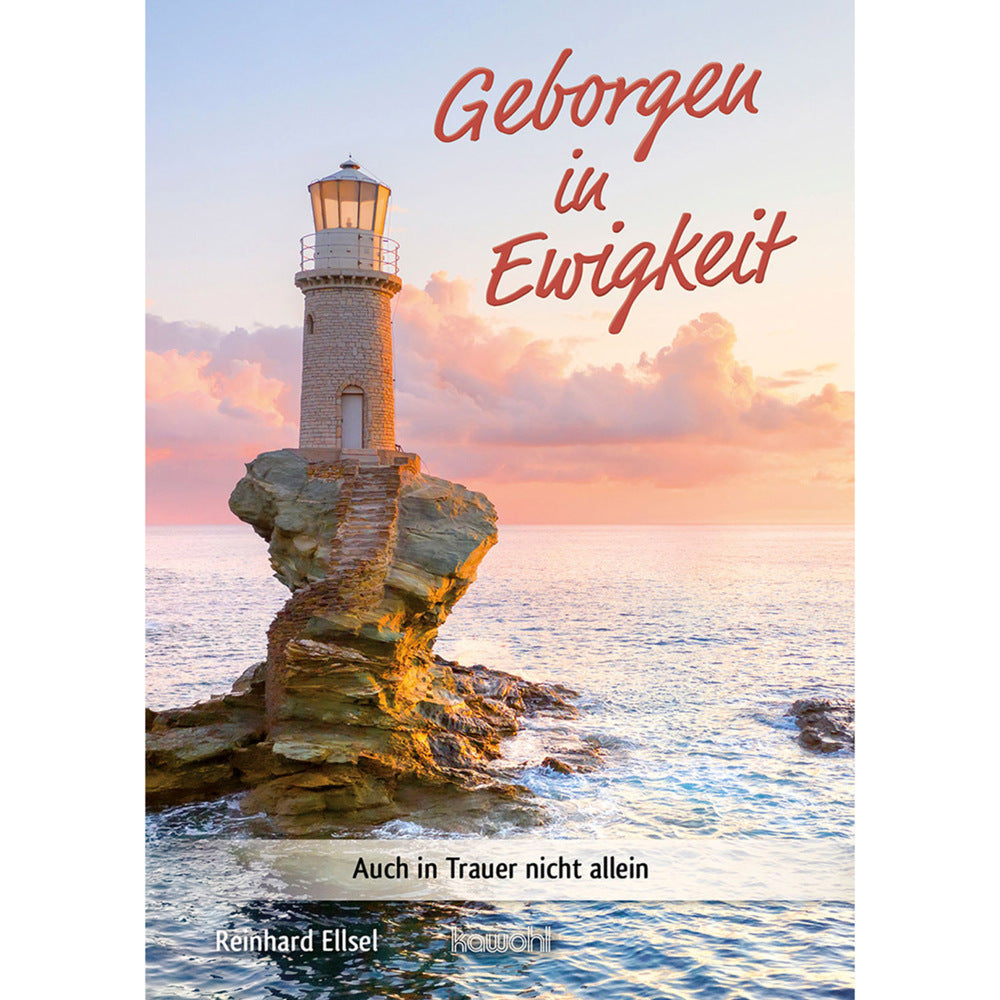Geborgen in Ewigkeit (Reinhard Ellsel)