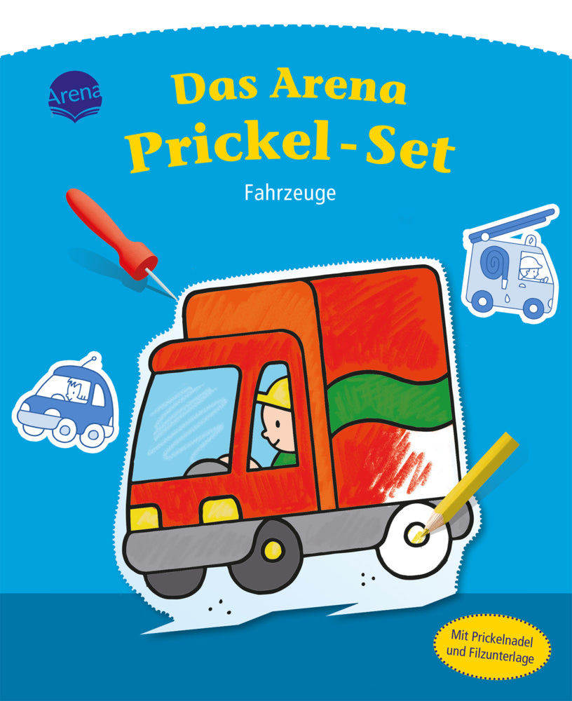 Das Arena Prickel-Set. Fahrzeuge (Anita Engelen)