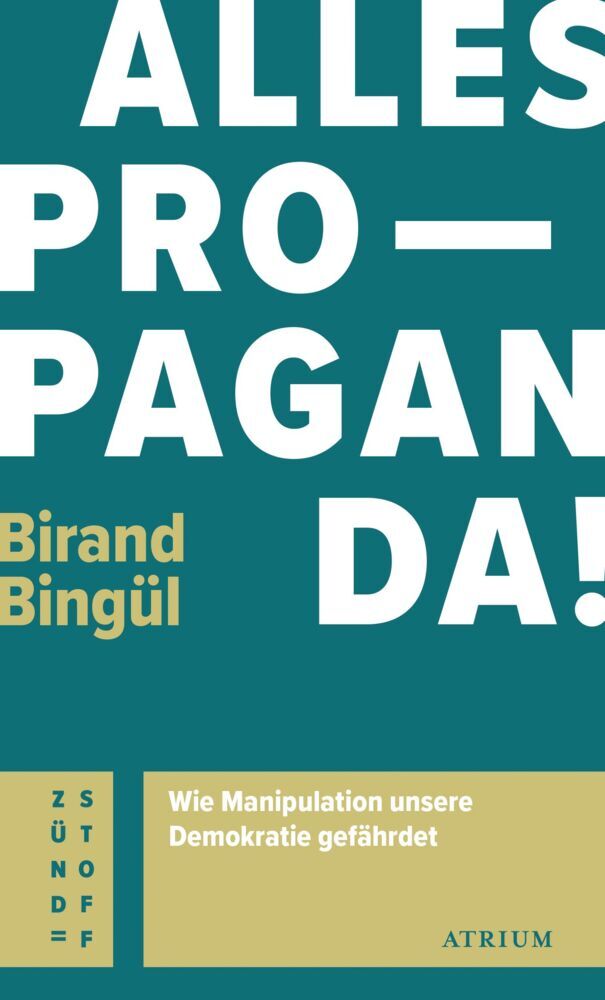 Alles Propaganda! (Birand Bingül)