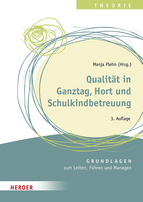 Qualität in Ganztag, Hort und Schulkindbetreuung (Ulrike Glöckner)