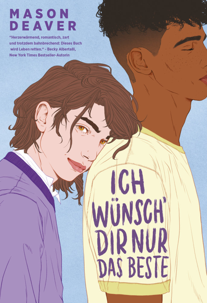Ich wünsch' dir nur das Beste (Mason Deaver)