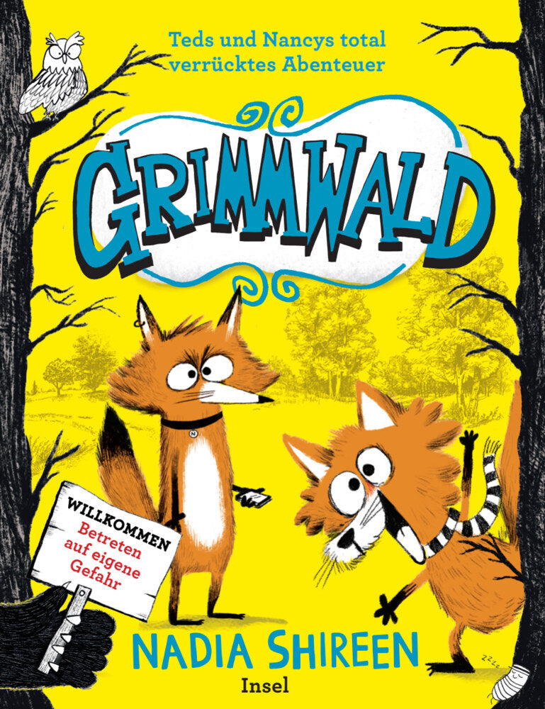 Grimmwald 1 - Teds und Nancys total verrücktes Abenteuer (Nadia Shireen)