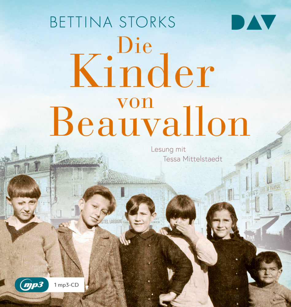 Die Kinder von Beauvallon, 1 Audio-CD, 1 MP3 (Bettina Storks)