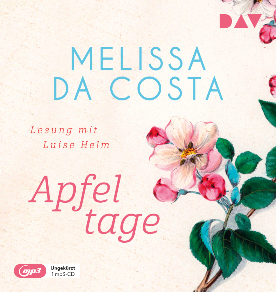 Apfeltage, 1 Audio-CD, 1 MP3 (Mélissa Da Costa)
