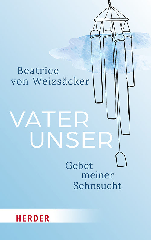 Vaterunser (Beatrice Von Weizsäcker)