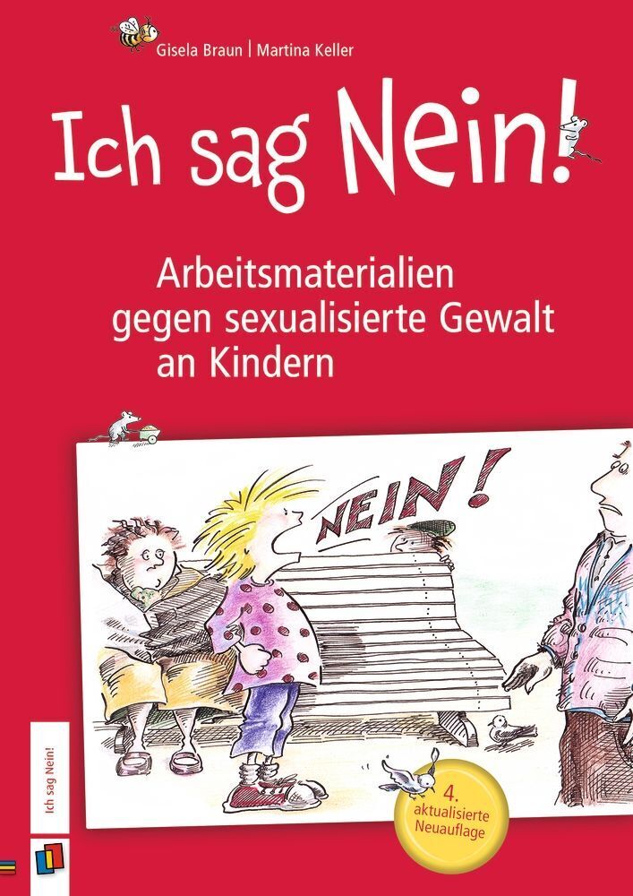 Ich sag Nein! 4. aktualisierte Neuauflage (Gisela Braun)