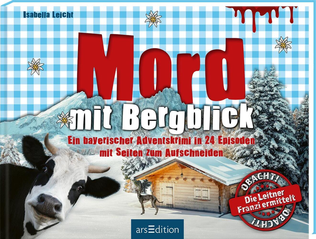 Mord mit Bergblick (Isabella Leicht)