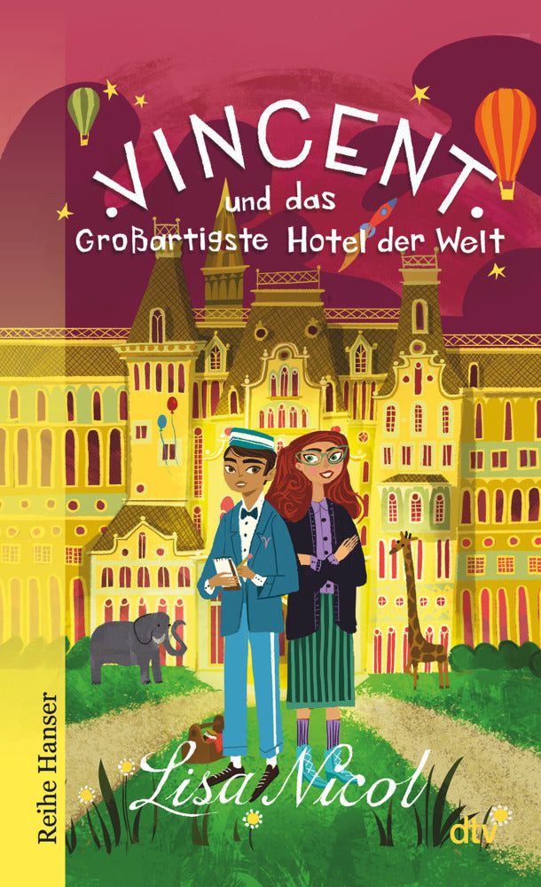 Vincent und das Großartigste Hotel der Welt (Lisa Nicol)