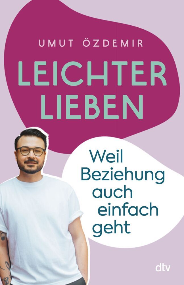 Leichter lieben (Umut Özdemir)