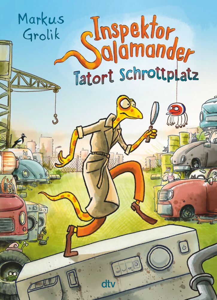 Inspektor Salamander - Tatort Schrottplatz (Markus Grolik)