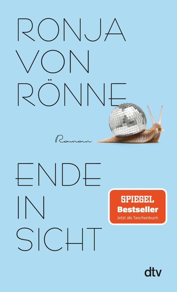 Ende in Sicht (Ronja Von Rönne)