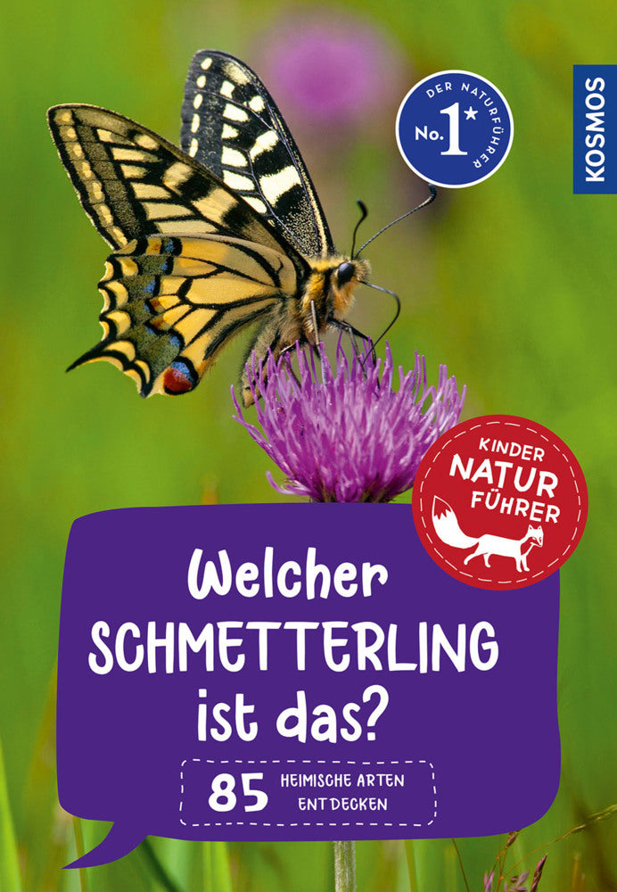 Welcher Schmetterling ist das? Kindernaturführer (Jens Poschadel)