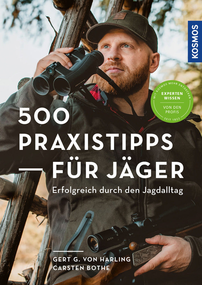 500 Praxistipps für Jäger (Gert G. Von Harling)