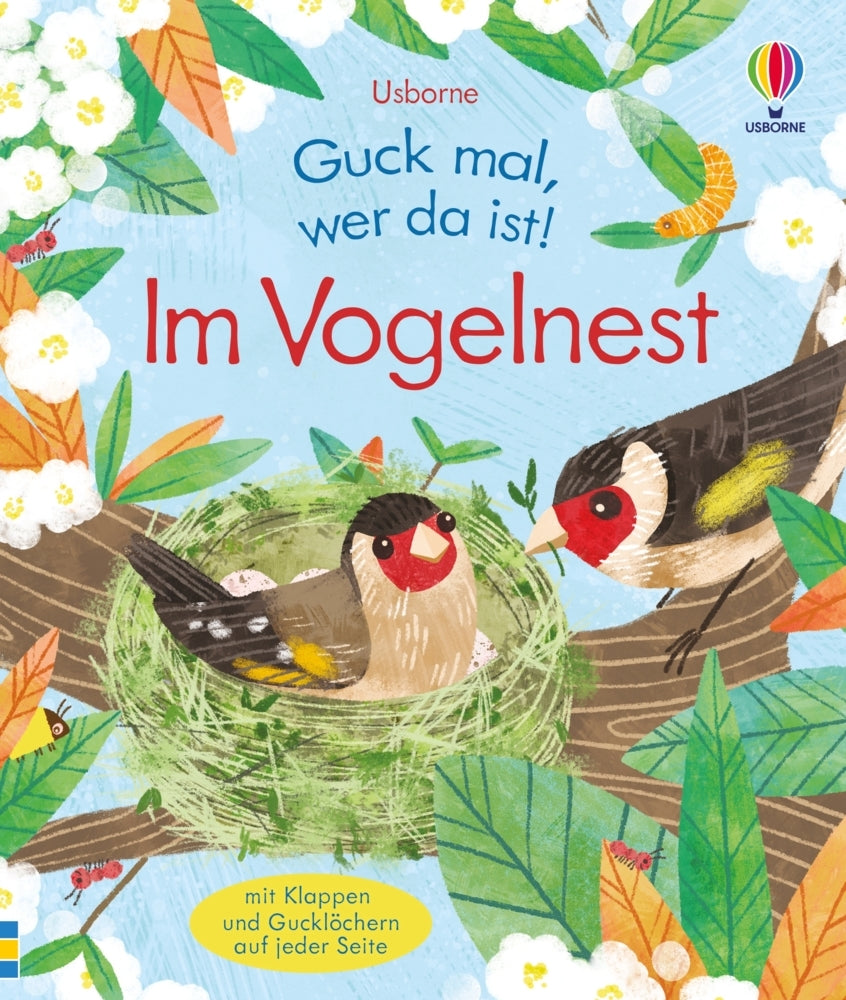 Guck mal, wer da ist! Im Vogelnest (Anna Milbourne)