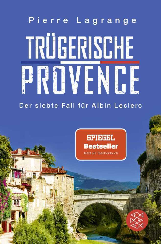 Trügerische Provence (Pierre Lagrange)