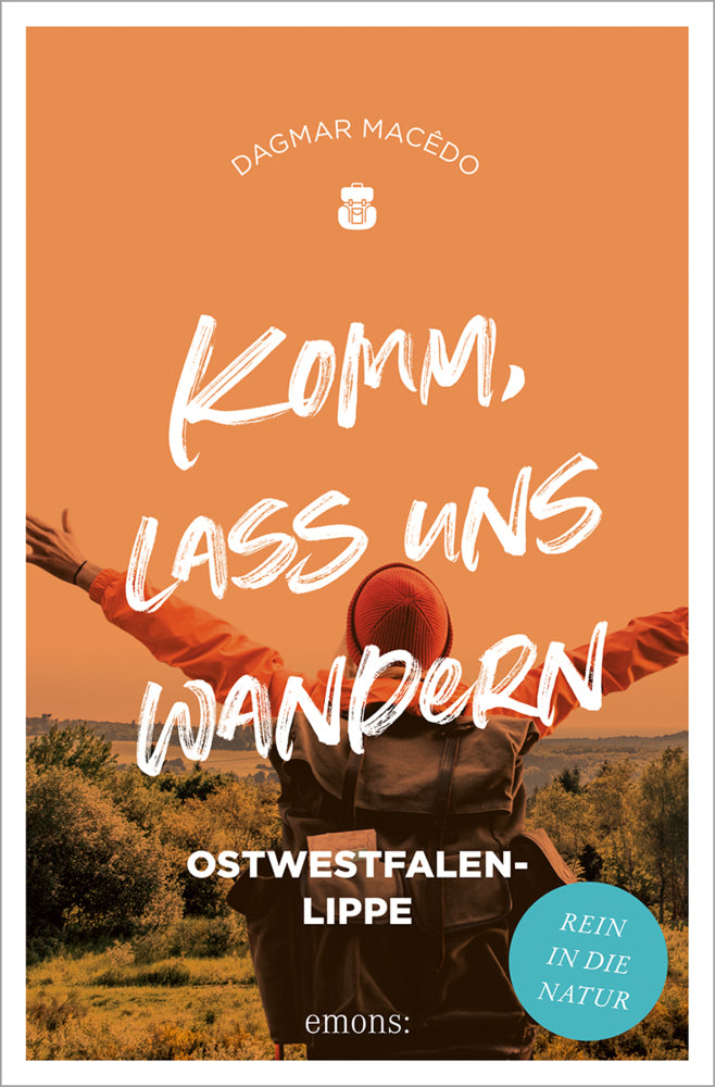 Komm, lass uns wandern. Ostwestfalen-Lippe (Dagmar Macêdo)