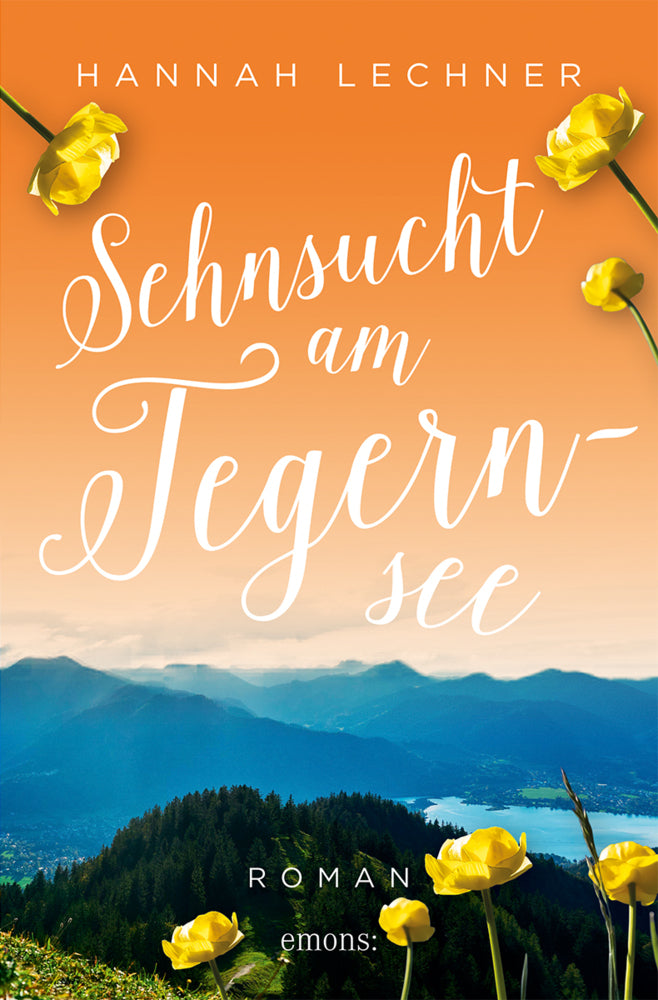 Sehnsucht am Tegernsee (Hannah Lechner)