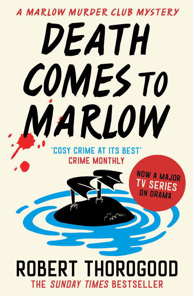 Death Comes To Marlow (Robert Thorogood)