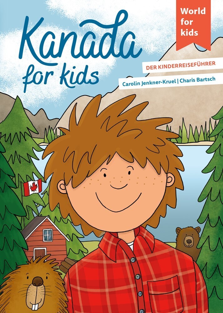 Kanada for kids (Carolin Jenkner-Kruel)