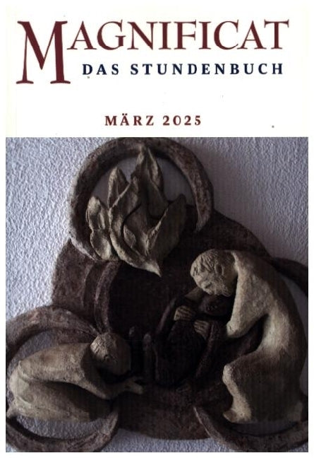 Magnificat März 2025 (Redaktion Magnificat)