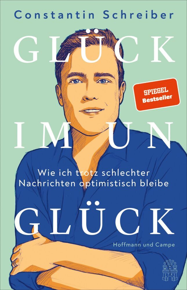 Glück im Unglück (Constantin Schreiber)