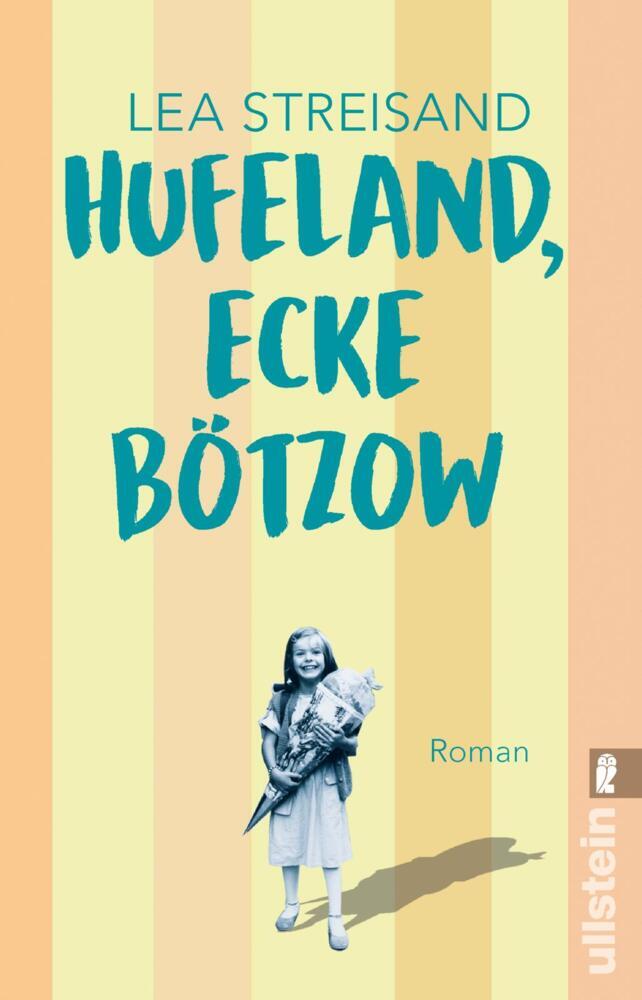 Hufeland, Ecke Bötzow (Lea Streisand)