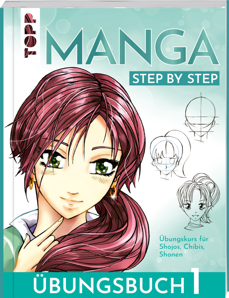 Manga Step by Step Übungsbuch 1 (Gecko Keck)