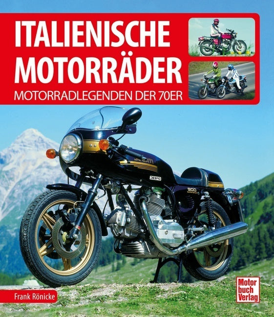Italienische Motorräder (Frank Rönicke)