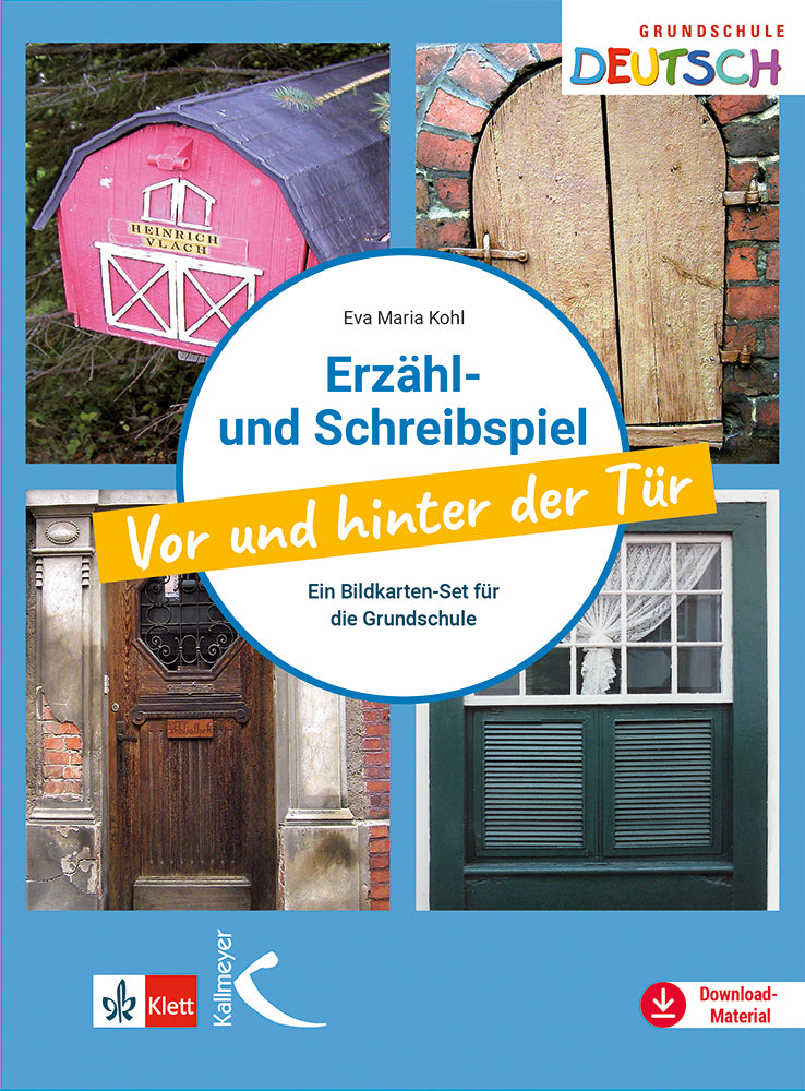 Erzähl- und Schreibspiel Vor und hinter der Tür, m. 16 Buch, m. 80 Beilage, 2 Teile (Eva Maria Kohl)