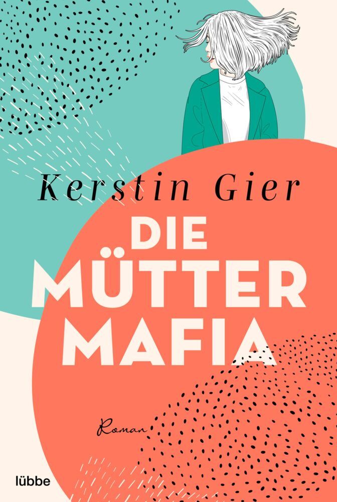 Die Mütter-Mafia (Kerstin Gier)