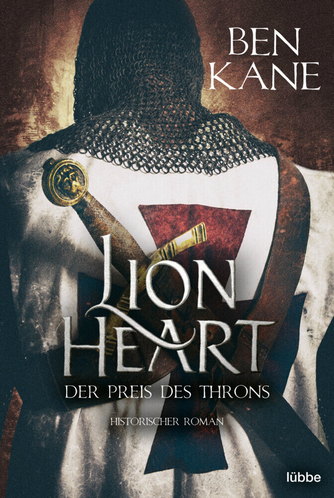 Lionheart - Der Preis des Throns (Ben Kane)