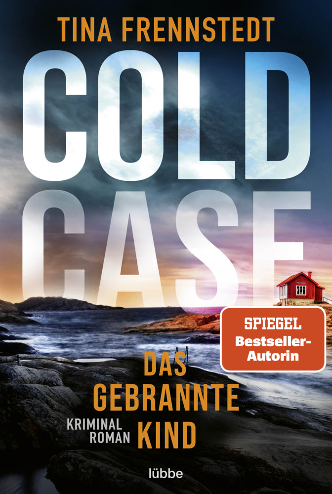 COLD CASE - Das gebrannte Kind (Tina Frennstedt)