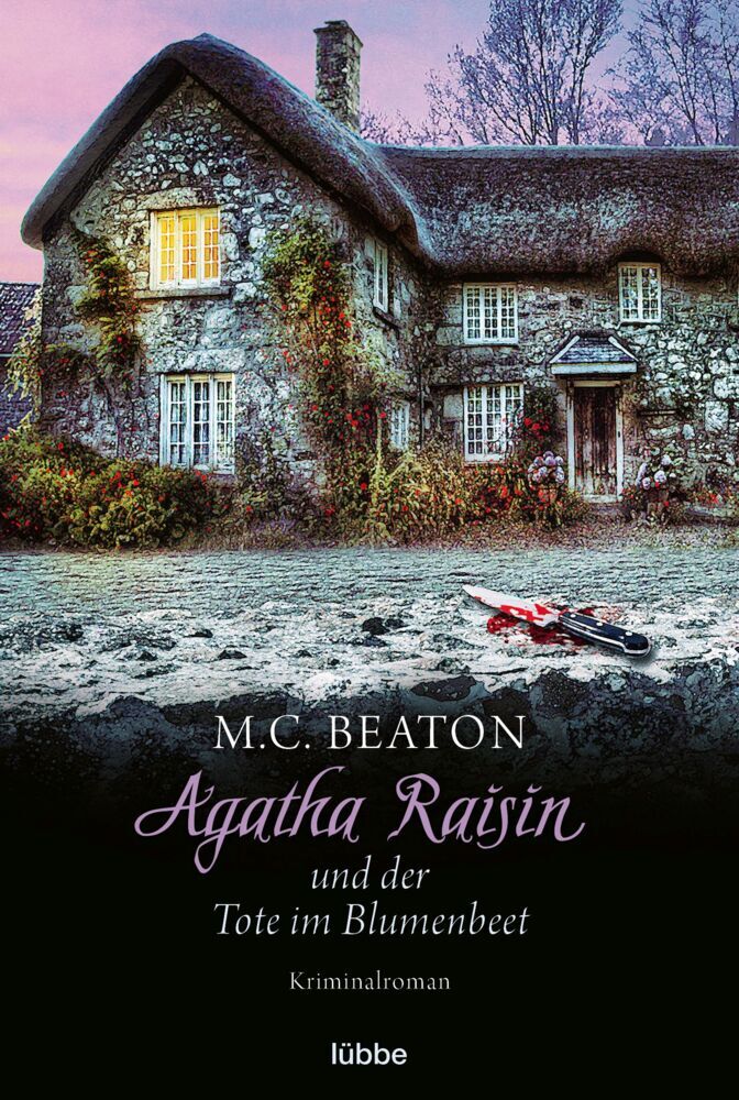 Agatha Raisin und der Tote im Blumenbeet (M. C. Beaton)