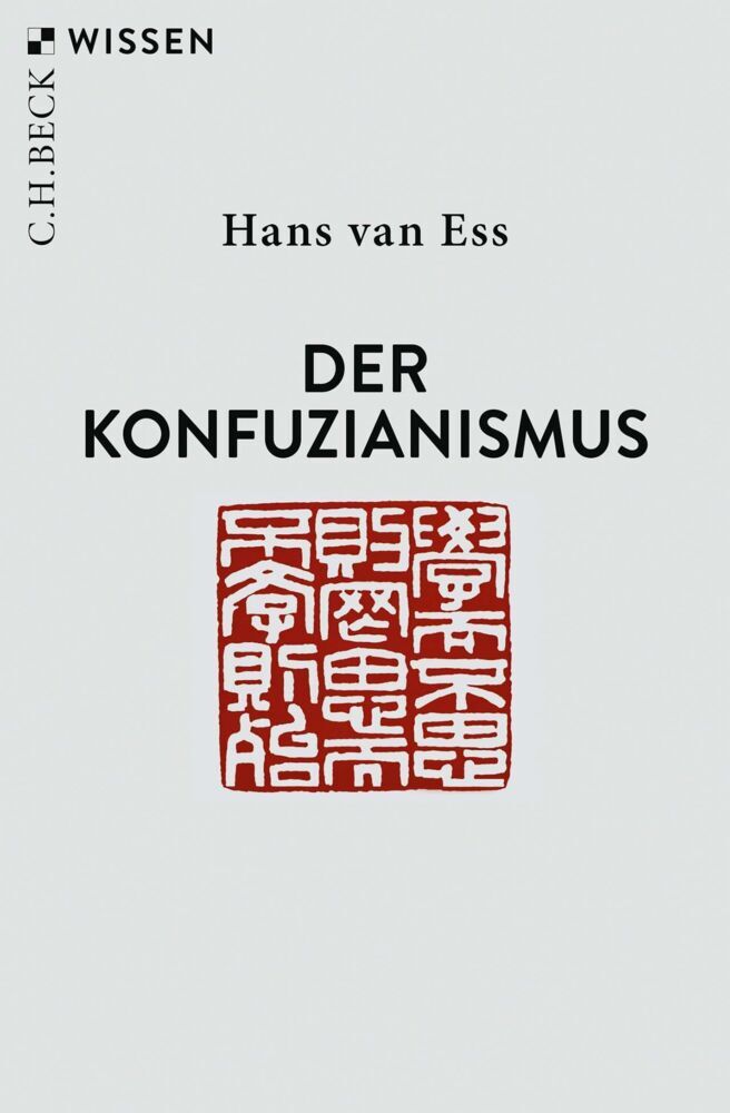 Der Konfuzianismus (Hans Van Ess)