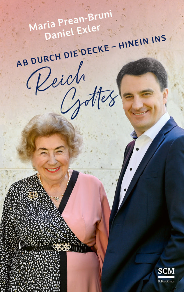 Ab durch die Decke - hinein ins Reich Gottes (Maria Prean-Bruni)