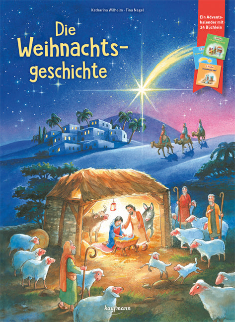 Die Weihnachtsgeschichte (Katharina Wilhelm)