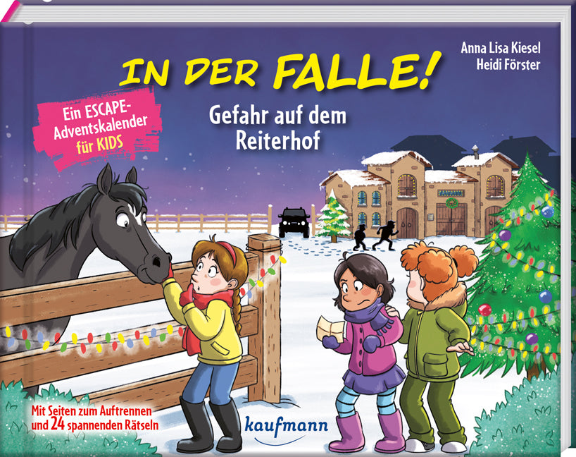 In der Falle! Gefahr auf dem Reiterhof - Ein Escape-Adventskalender für Kids (Anna Lisa Kiesel)
