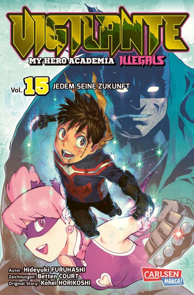 Vigilante - My Hero Academia Illegals 15 (Kohei Horikoshi)