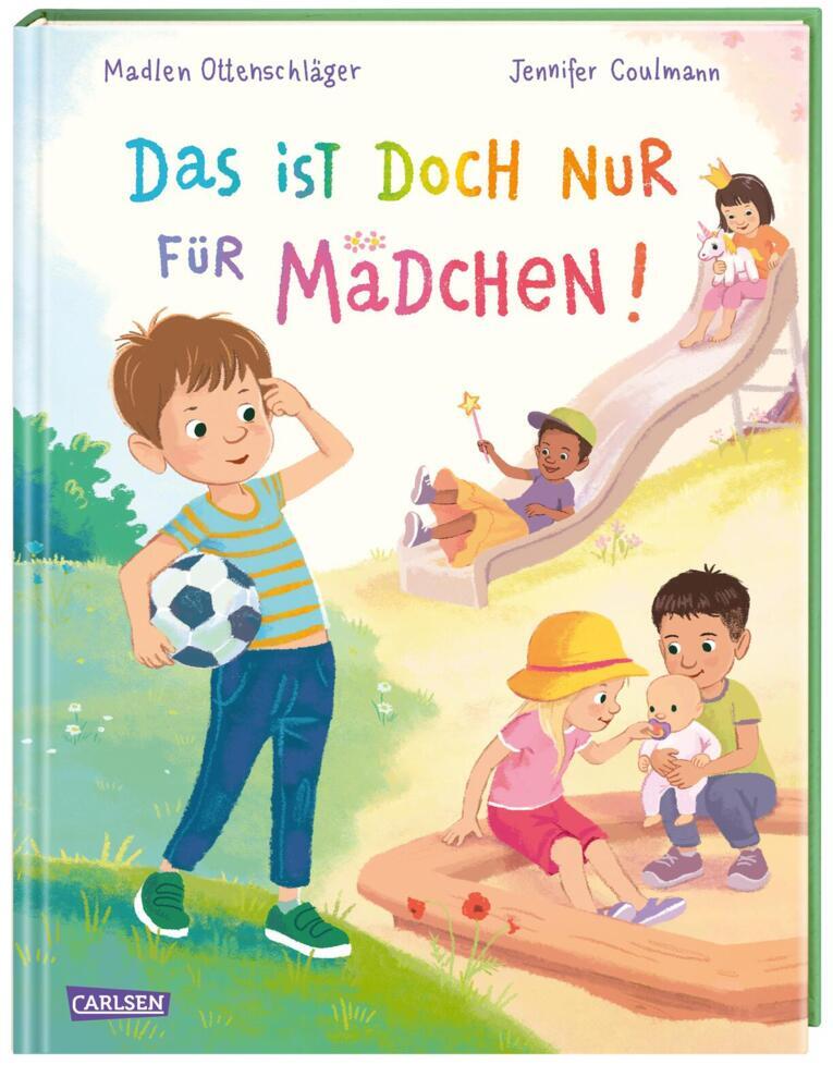 Das ist doch nur für Mädchen! (Madlen Ottenschläger)