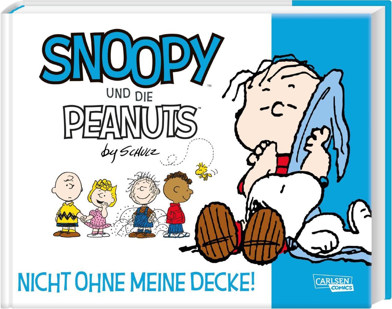 Snoopy und die Peanuts 2: Nicht ohne meine Decke! (Charles M. Schulz)