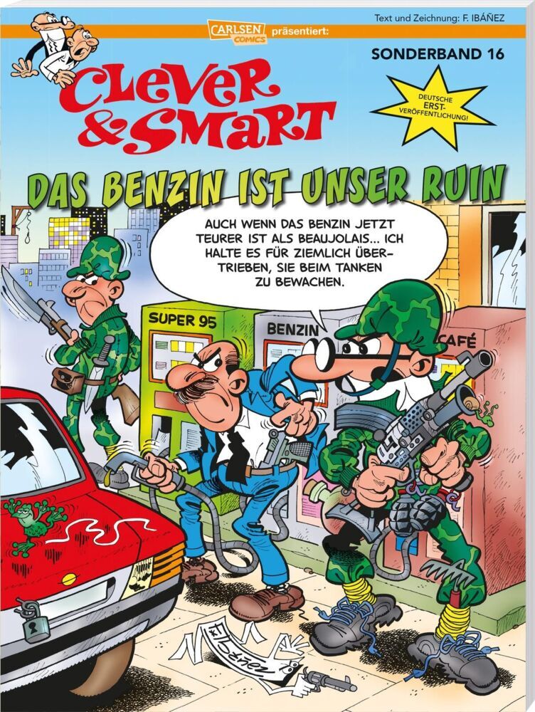 Das Benzin ist unser Ruin (Francisco Ibáñez)