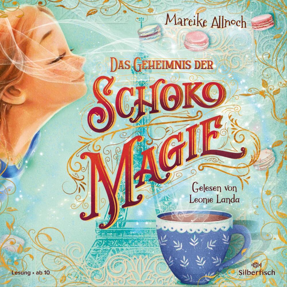 Das Geheimnis der Schokomagie, 3 Audio-CD (Mareike Allnoch)