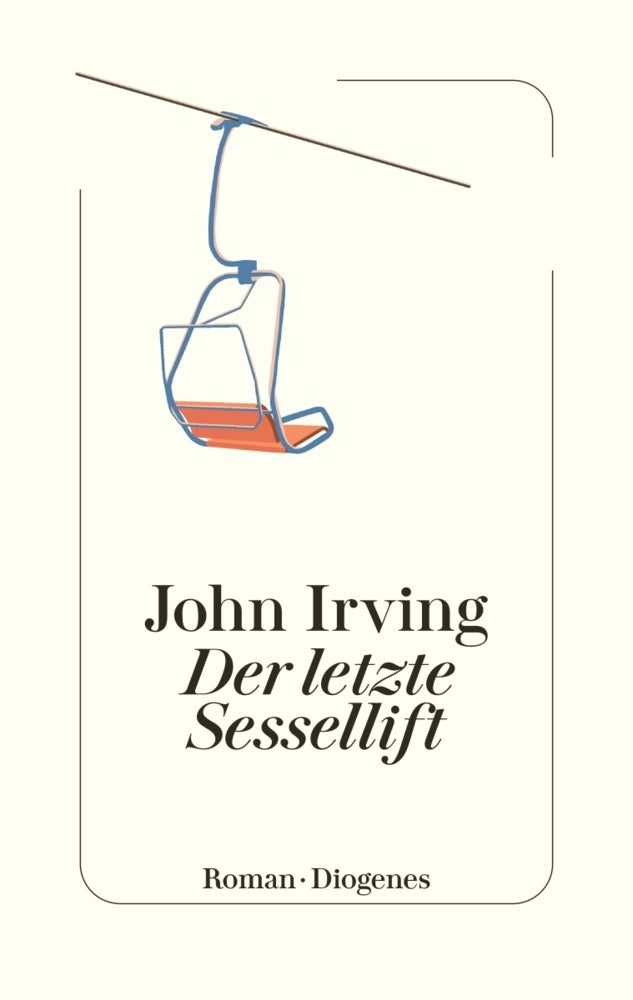 Der letzte Sessellift (John Irving)