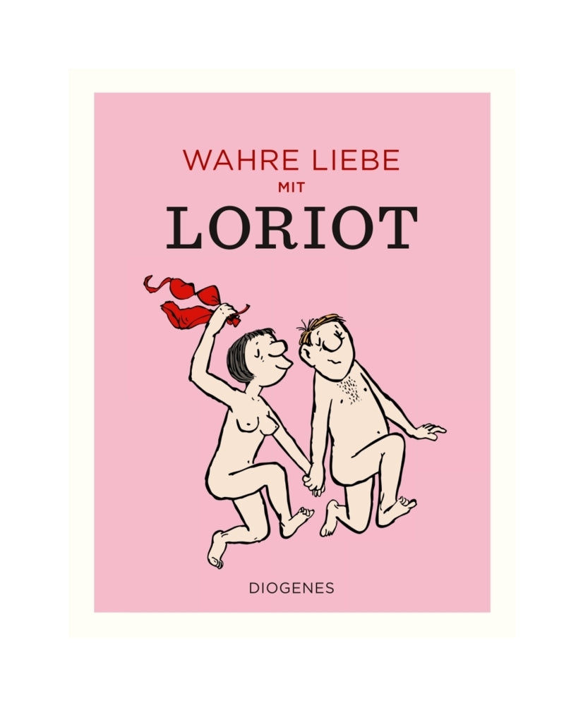 Wahre Liebe mit Loriot (Loriot)