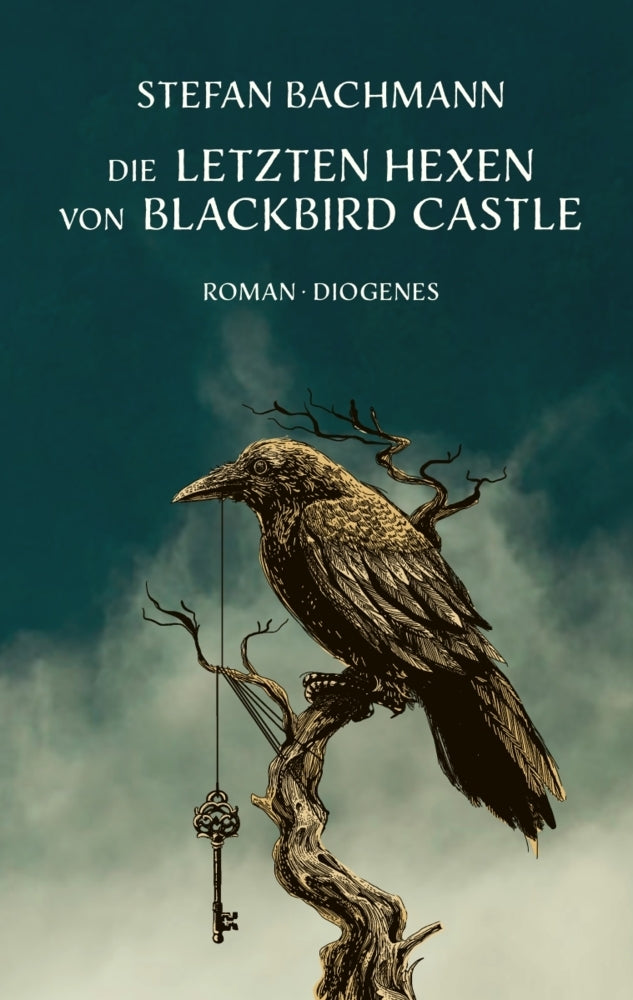 Die letzten Hexen von Blackbird Castle (Stefan Bachmann)